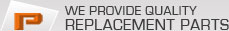We Provide Quality Replacement Parts